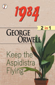 Title: 1984 and Keep the Aspidistra flying (2 in 1) Combo, Author: George Orwell