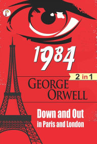 Title: 1984 and Down and Out in Paris and London Combo Set of 2 Books, Author: George Orwell