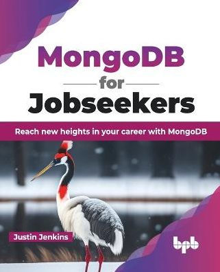 Mongodb for Jobseekers: Reach New Heights Your Career with