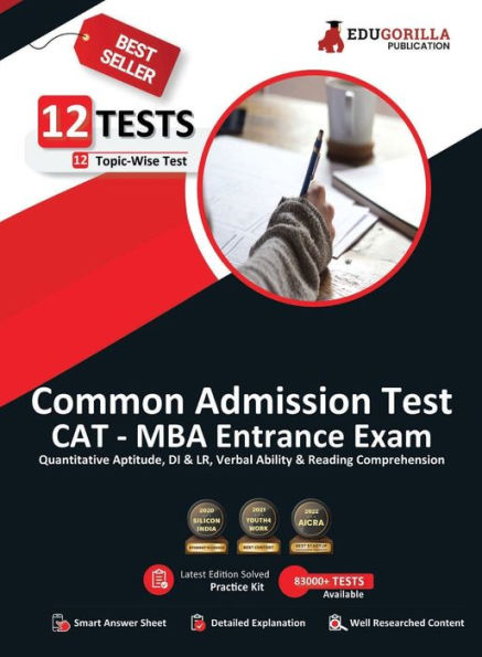 CAT 2023: MBA Entrance Exam - 12 Solved Topic-wise Tests (Quantitative Aptitude, DI, Logical Reasoning, Verbal Ability, Reading Comprehension) with Free Access To Online Tests