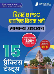 Title: Bihar BPSC Primary School Teacher - General Studies Book 2023 (Hindi Edition) - 10 Practise Mock Tests with Free Access to Online Tests, Author: Repro India Limited
