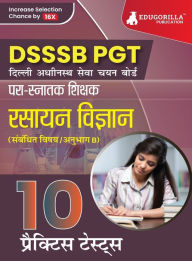 Title: DSSSB PGT Chemistry Exam Prep Book 2023 (Hindi Edition): Post Graduate Teacher (Concerned Subject - Section B) - 10 Practice Tests with Free Access To Online Tests, Author: Repro India Limited