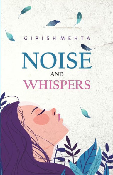 Noise and Whispers