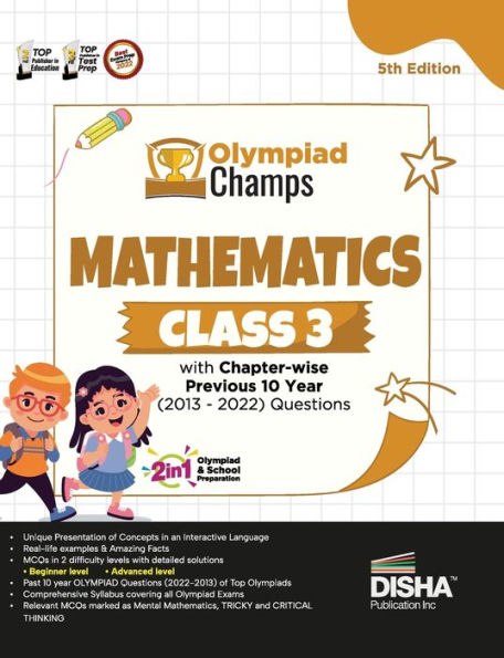 Olympiad Champs Mathematics Class 3 with Chapter-wise Previous 10 Year (2013 - 2022) Questions 5th Edition Complete Prep Guide with Theory, PYQs, Past & Practice Exercise