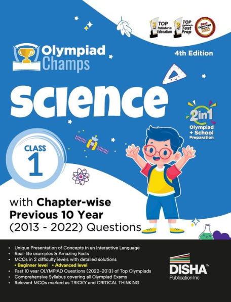 Olympiad Champs Science Class 1 with Chapter-wise Previous 10 Year (2013 - 2022) Questions 4th Edition Complete Prep Guide with Theory, PYQs, Past & Practice Exercise