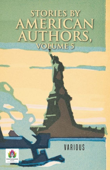 Stories by American Authors, Volume 5