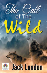 Title: The Call of the Wild, Author: Jack London