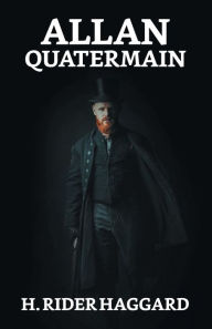 Title: Allan Quatermain, Author: H. Rider Haggard