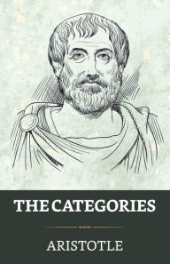 Title: The Categories, Author: Aristotle