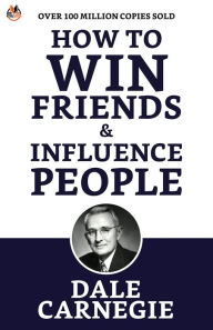 Title: How to Win Friends and Influence People, Author: Dale Carnegie