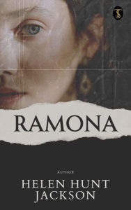 Title: Ramona, Author: Helen Hunt Jackson