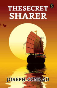 Title: The Secret Sharer, Author: Joseph Conrad