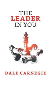 Title: The Leader in You, Author: Dale Carnegie