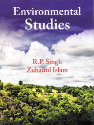 Title: Environmental Studies, Author: R. P. Singh