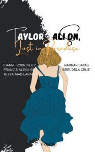 Title: Taylor Alison, Lost in Paradise, Author: Joanne Rodriguez