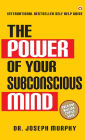 The Power of Your Subconscious Mind