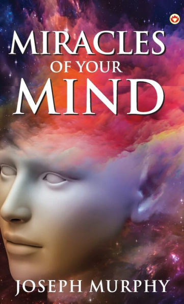 The Miracles of Your Mind