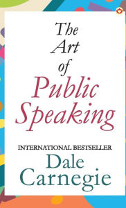 Title: The Art of Public Speaking, Author: Dale Carnegie