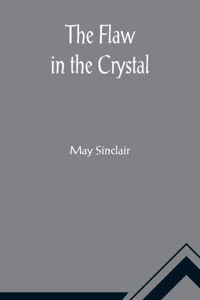The Flaw in the Crystal
