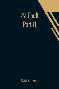 At Fault (Part-II)