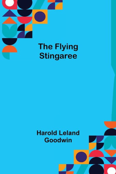 The Flying Stingaree