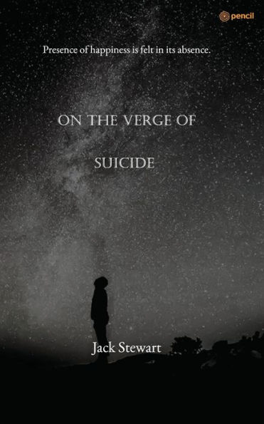 On The Verge of Suicide