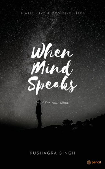 When The Mind Speaks