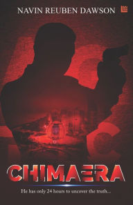 Title: Chimaera, Author: Navin Reuben Dawson