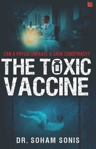 The Toxic Vaccine