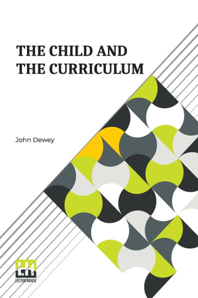 The Child And The Curriculum