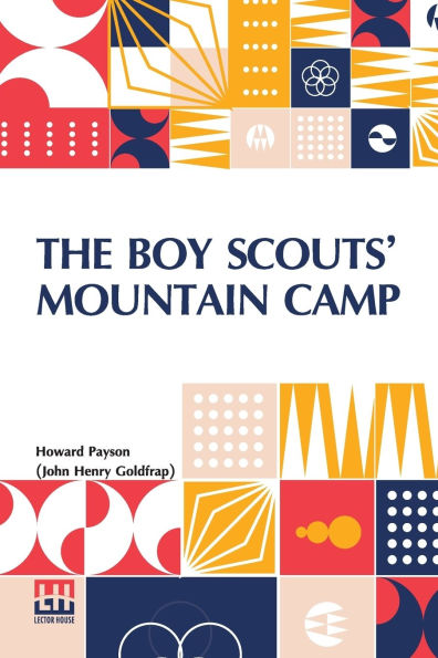 The Boy Scouts Mountain Camp