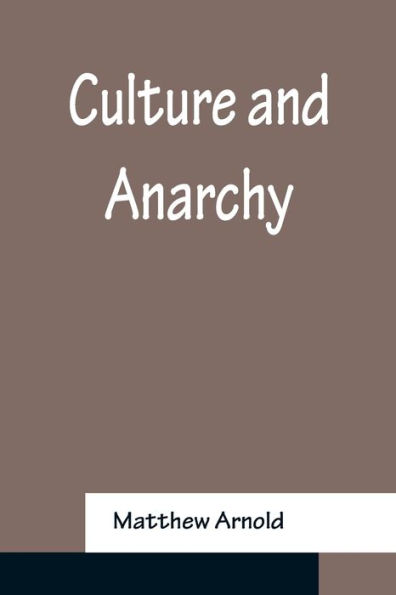 Culture and Anarchy