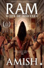Ram - Scion Of Ikshvaku (Ram Chandra Series Book 1)