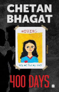 Title: 400 Days, Author: Chetan Bhagat