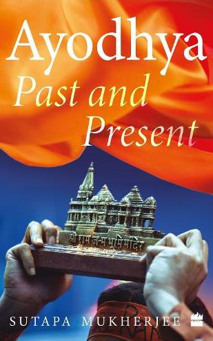 Ayodhya: Past and Present