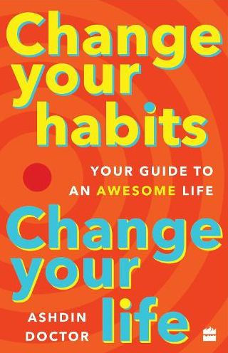 Change Your Habits: Life