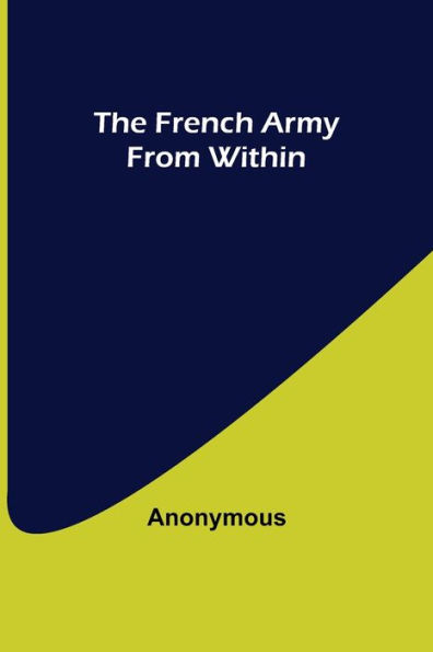 The French Army From Within