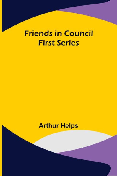 Friends Council First Series