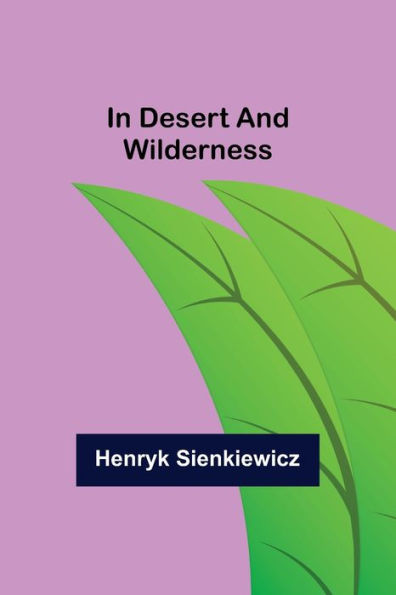 Desert and Wilderness