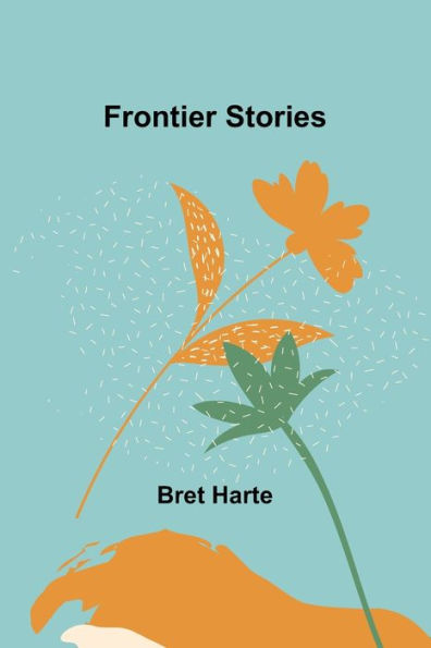 Frontier Stories