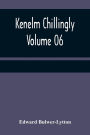 Kenelm Chillingly - Volume 06