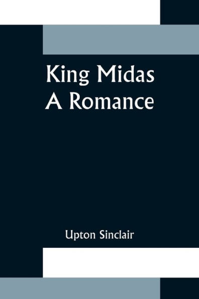 King Midas: a Romance