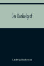 Der Dunkelgraf