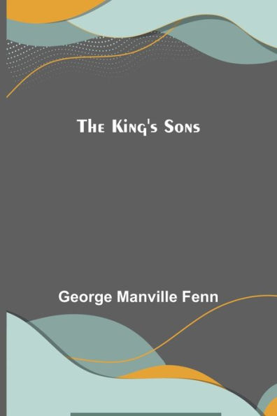 The King's Sons