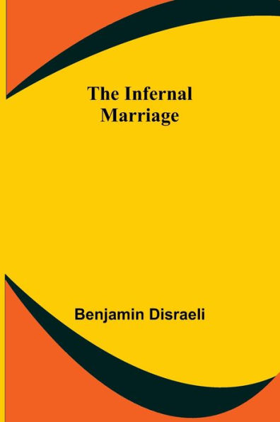 The Infernal Marriage