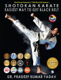 Shotokan Karate: Easiest Way To Get Black Belt