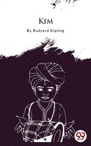 Title: Kim, Author: Rudyard Kipling