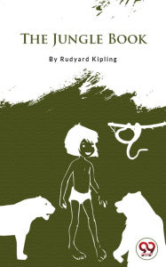 Title: The Jungle Book, Author: Rudyard Kipling