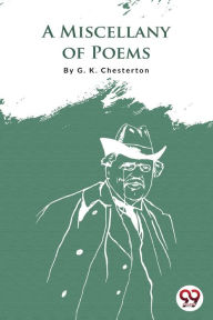 Title: A Miscellany Of Men, Author: G. K. Chesterton