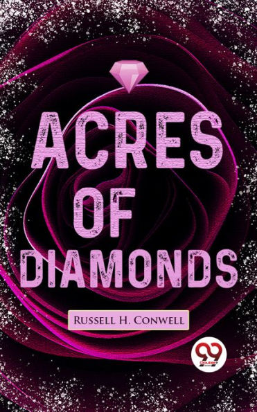 Acres Of Diamonds